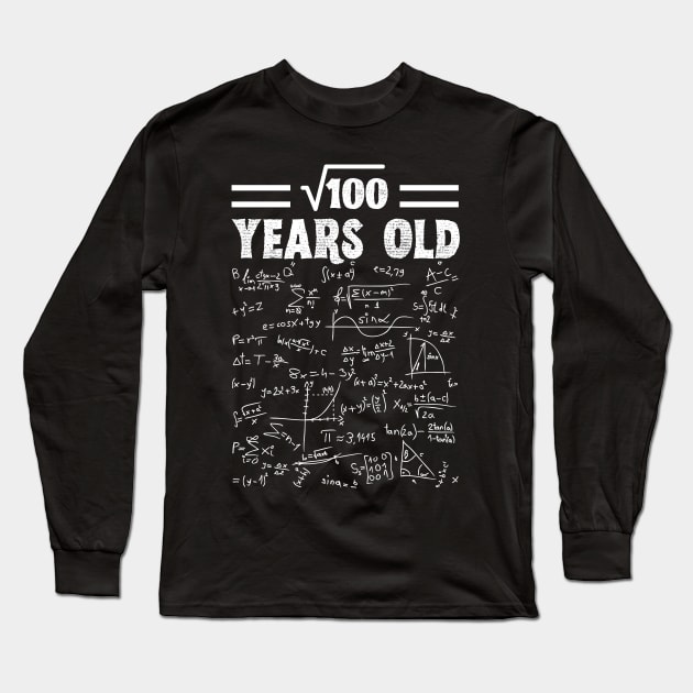 Square Root Of 100 10th Birthday, 10 Year Old Math Lover Gift Long Sleeve T-Shirt by JustBeSatisfied